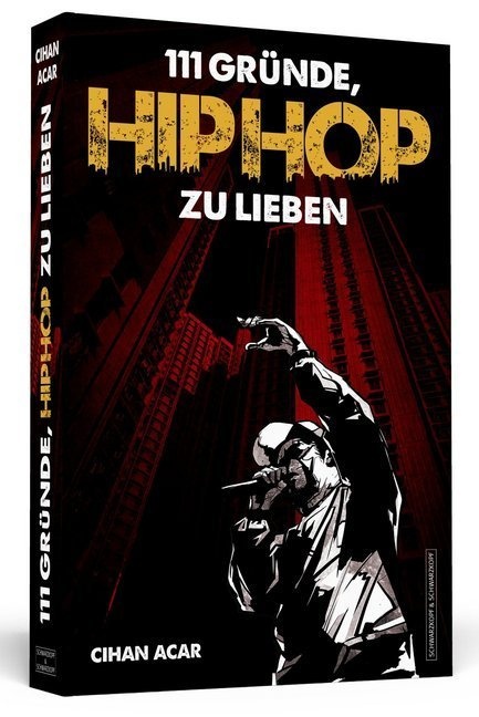 111 Gründe / 111 Gründe  Hiphop Zu Lieben - Cihan Acar  Kartoniert (TB)