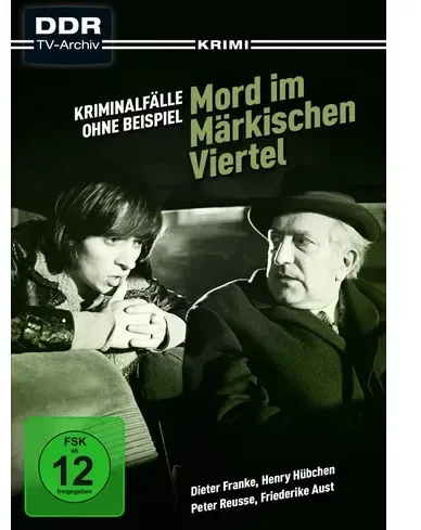 Mord im märkischen Viertel (Kriminalfälle ohne Beispiel) (DDR TV-Archiv)