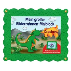 Mein großer Bilderrahmen-Malblock - Drachen