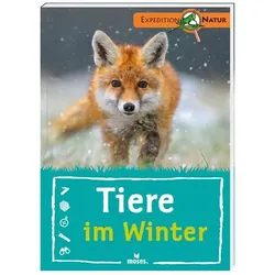 MOSES. VERLAG 109969 Expedition Natur: Tiere im Winter