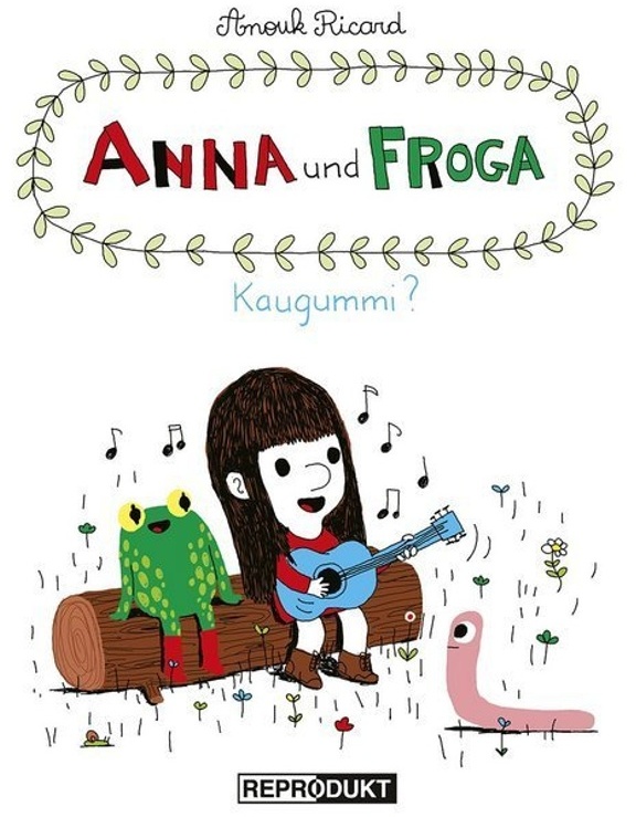 Anna Und Froga - Kaugummi? - Anouk Ricard  Gebunden