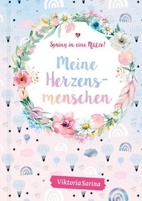 Meine Herzensmenschen - Spring in eine Pfütze