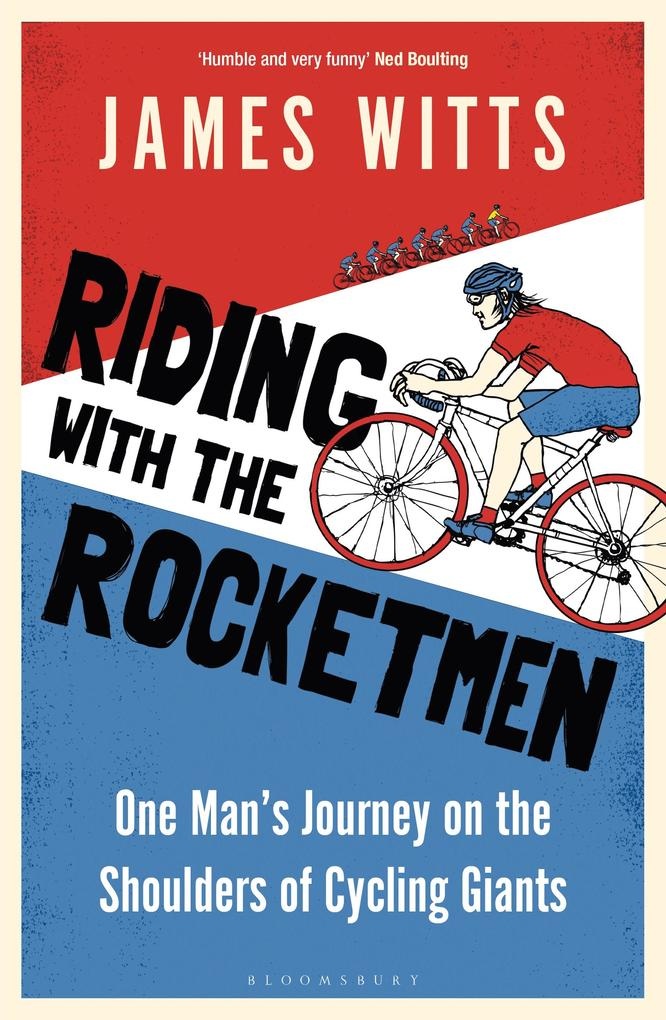Riding With The Rocketmen: eBook von James Witts