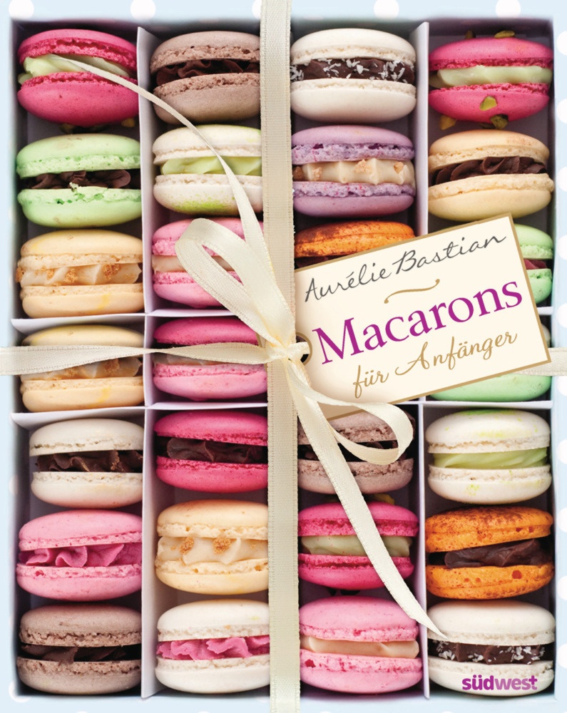 Macarons - Aurélie Bastian  Gebunden