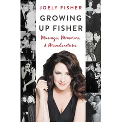 Growing Up Fisher als eBook Download von Joely Fisher
