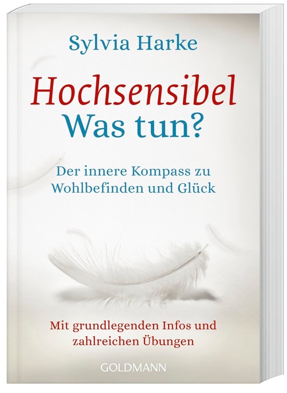 Hochsensibel - Was Tun? - Sylvia Harke  Taschenbuch