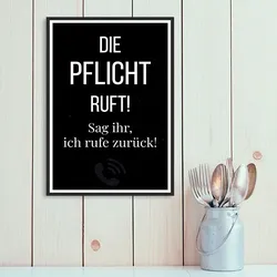 queence Metallbild »Pflicht ruft«, Schriftzüge-Schriftzug-Schwarz-Weiß, (1 St.), Stahlschilder queence Farbe Bild(er): weiß