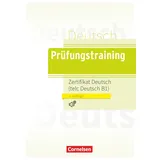 Cornelsen Verlag Prüfungstraining Zertifikat Deutsch / B1: / Lösungen und Audios online verfügbar