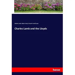 Charles Lamb And The Lloyds - Charles Lamb  Robert Lloyd  Edward Verrall Lucas  Kartoniert (TB)