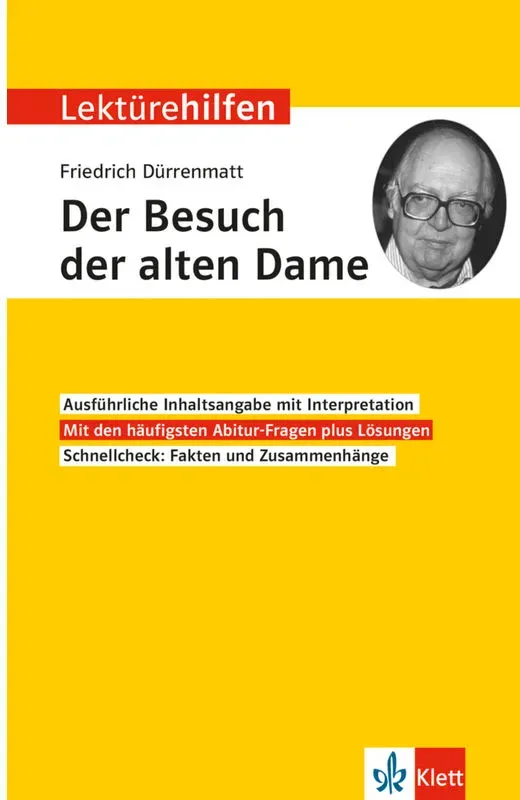 Klett Lektürehilfen Friedrich Dürrenmatt, Der Besuch Der Alten Dame - Der Besuch der alten Dame Klett Lektürehilfen Friedrich Dürrenmatt, Kartoniert (