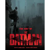 Abrams Books The Art of The Batman: The Official Behind-The-Scenes Companion to the Film