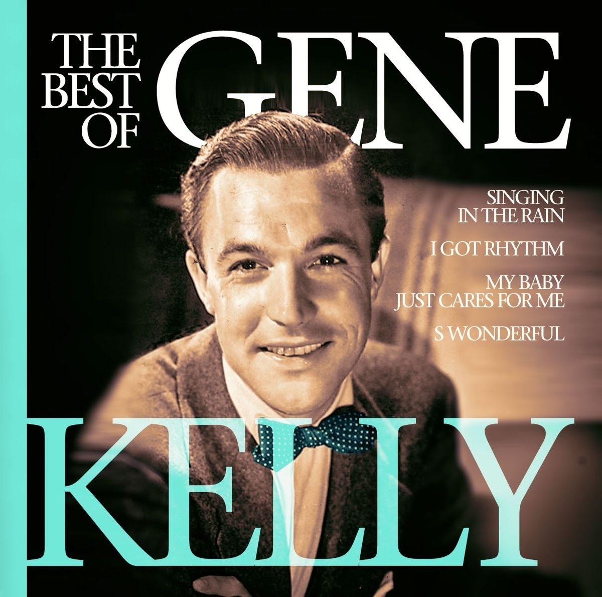 Best Of Gene Kelly - Gene Kelly. (CD)