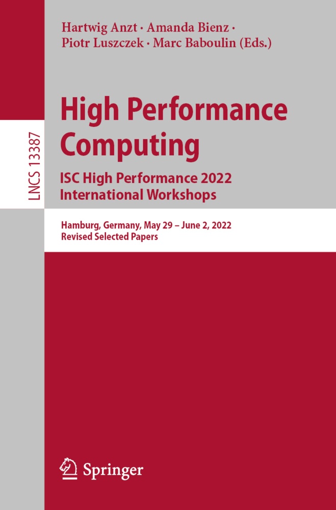 High Performance Computing. Isc High Performance 2022 International Workshops  Kartoniert (TB)