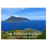 Calvendo Das Äolische Archipel - Inseln vom Vulkan geboren