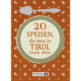 Krenn, H 20 Speisen, die man in Tirol essen muss