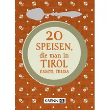Krenn, H 20 Speisen, die man in Tirol essen muss