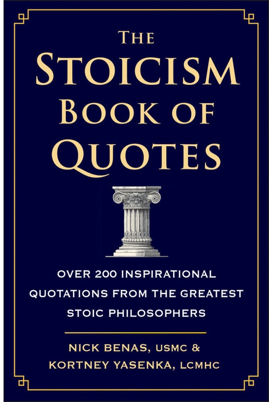 The Stoicism Book Of Quotes - Nick Benas  Kortney Yasenka  Gebunden
