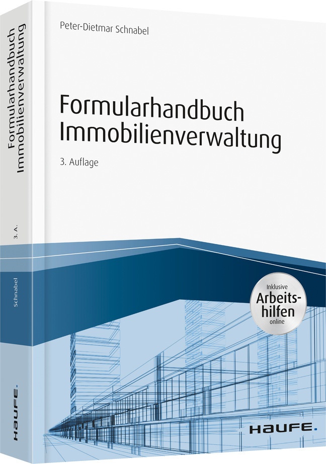 Formularhandbuch Immobilienverwaltung - Inkl. Arbeitshilfen Online - Peter-Dietmar Schnabel  Kartoniert (TB)