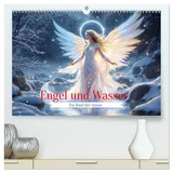 Calvendo Engel und Wasser - Ein Band der Anmut (hochwertiger Premium Wandkalender 2026 DIN A2 quer), Kunstdruck in Hochglanz