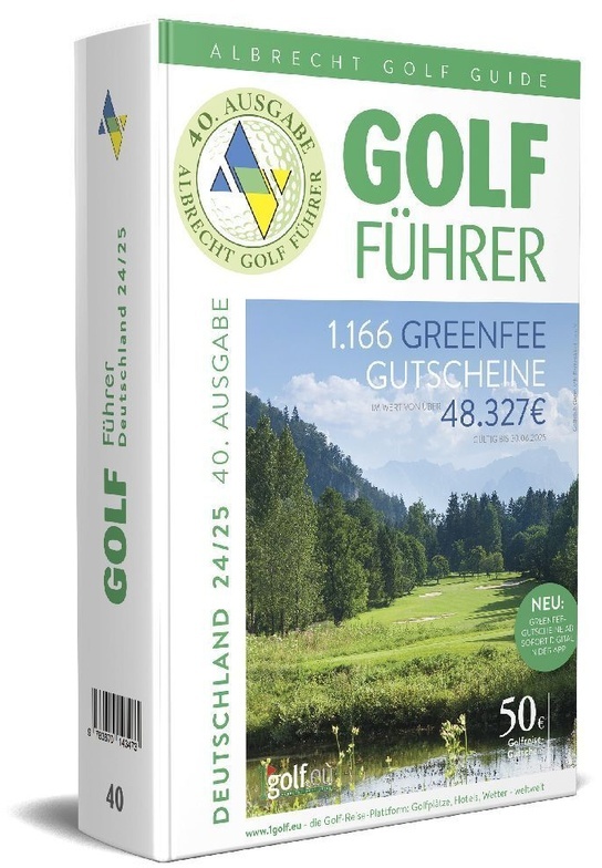 Albrecht Golf Führer Deutschland 24/25 Inklusive Greenfee Gutscheinen - Thomas Mayr, Gebunden