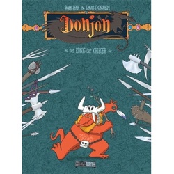 Donjon / Donjon 2 - Der König Der Krieger - Joann Sfar, Lewis Trondheim, Kartoniert (TB)