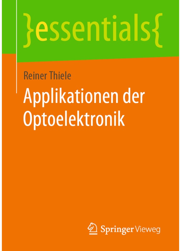 Applikationen Der Optoelektronik - Reiner Thiele, Kartoniert (TB)