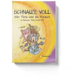 studyhelp verlag Schnauze voll - Vier Tiere und die Freiheit