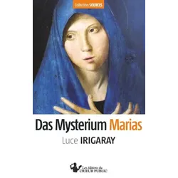 Das Mysterium Marias