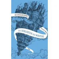 Insel Verlag Die Spiegelreisende 1 - Die Verlobten des