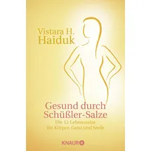 Knaur MensSana Taschenbuch Gesund durch Schüßler-Salze: