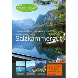 Maremonto Reiseverlag Maremonto Reise- und Wanderführer: Salzkammergut