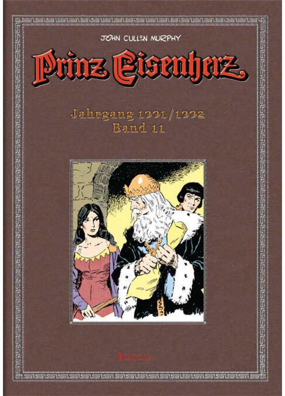 Prinz Eisenherz. Murphy-Jahre / Bd 11 / Prinz Eisenherz - Jahrgang 1991/1992 - John Cullen Murphy, Gebunden