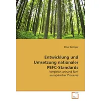 Vdm Verlag Dr. Müller Entwicklung und Umsetzung nationaler PEFC-Standards