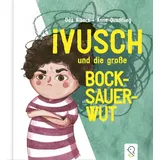 klein & gro� Verlag Ivusch und die große Bocksauerwut