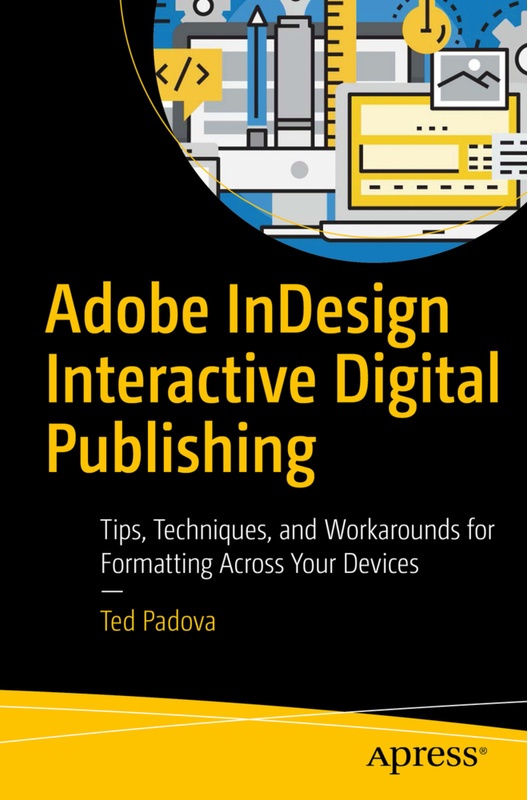 Adobe Indesign Interactive Digital Publishing - Ted Padova, Kartoniert (TB)