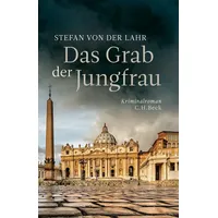 C.H. Beck Verlag Das Grab der Jungfrau