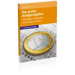 Der große Anlageratgeber| Ratgeber Geldanlage| Handbuch Geldanlage