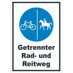 HB-Druck Schild Getrennter Rad- und Reitweg A1 (594x841mm)