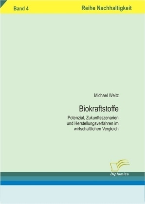 Biokraftstoffe - Michael Weitz  Kartoniert (TB)