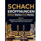 Frieling-Verlag Berlin Schachero¿ffnungen - Einfach starten, Profi werden