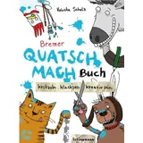 Carl Ed. Schünemann Bremer Quatsch-Mach-Buch