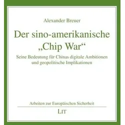 Der sino-amerikanische „Chip War“