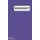 Independently published Schulheft Lineatur 25: Schreibheft Liniert A4 Mit rand | Homeschooling und Schulanfang Heft A4 Lineatur 25 | 50 Blatt | Lila