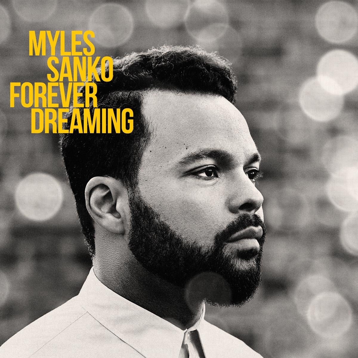 Forever Dreaming - Myles Sanko. (CD)