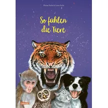 Carlsen Verlag So fühlen die Tiere