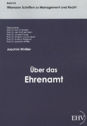 Über Das Ehrenamt - Joachim Winkler  Kartoniert (TB)