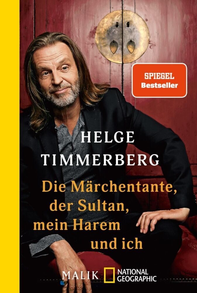 Die Märchentante  Der Sultan  Mein Harem Und Ich - Helge Timmerberg  Taschenbuch