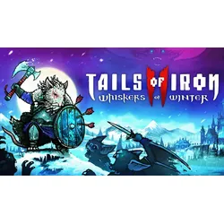 Tails of Iron 2: Whiskers of Winter