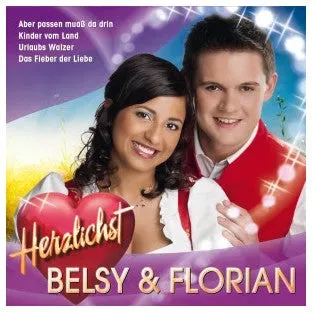 CD Belsy & Florian - Herzlichst | Volkstümliche Musik | Interpret: Belsy & Florian