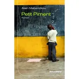 Liebeskind Verlagsbhdlg. Petit Piment Roman